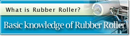 Basic knowledge of Rubber Roller
